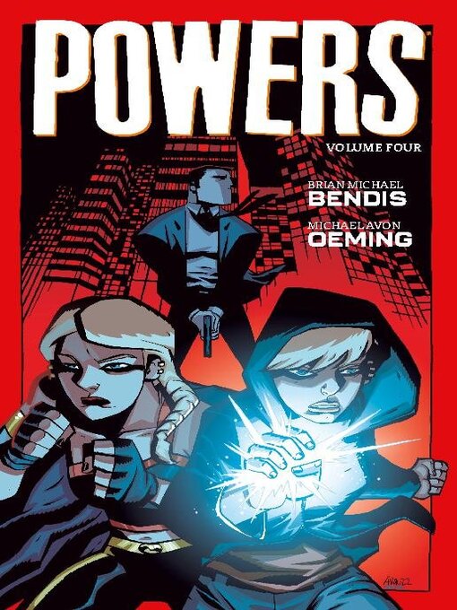 Title details for Powers (2022), Volume 4 by Brian Michael Bendis - Available